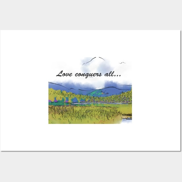 Love Conquers All Mountain Meadow Lake Wall Art by KirtTisdale